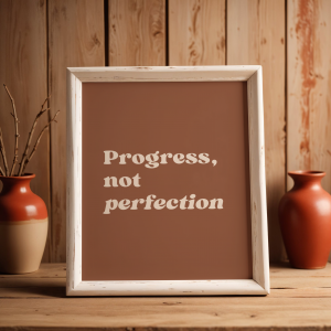affiche citation progress not perfection 1