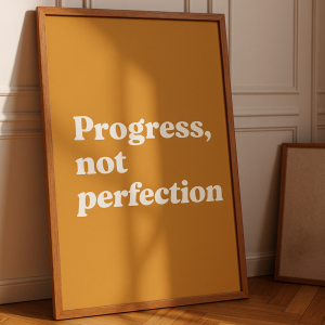 affiche progress not perfection